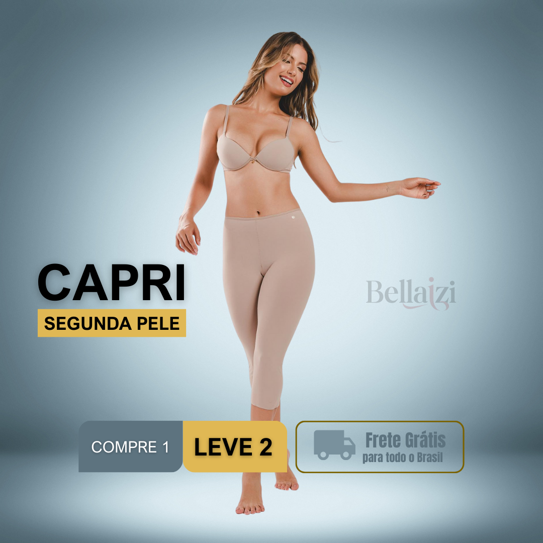 Capri  Segunda Pele | OFERTA Leve 2 e Pague 1